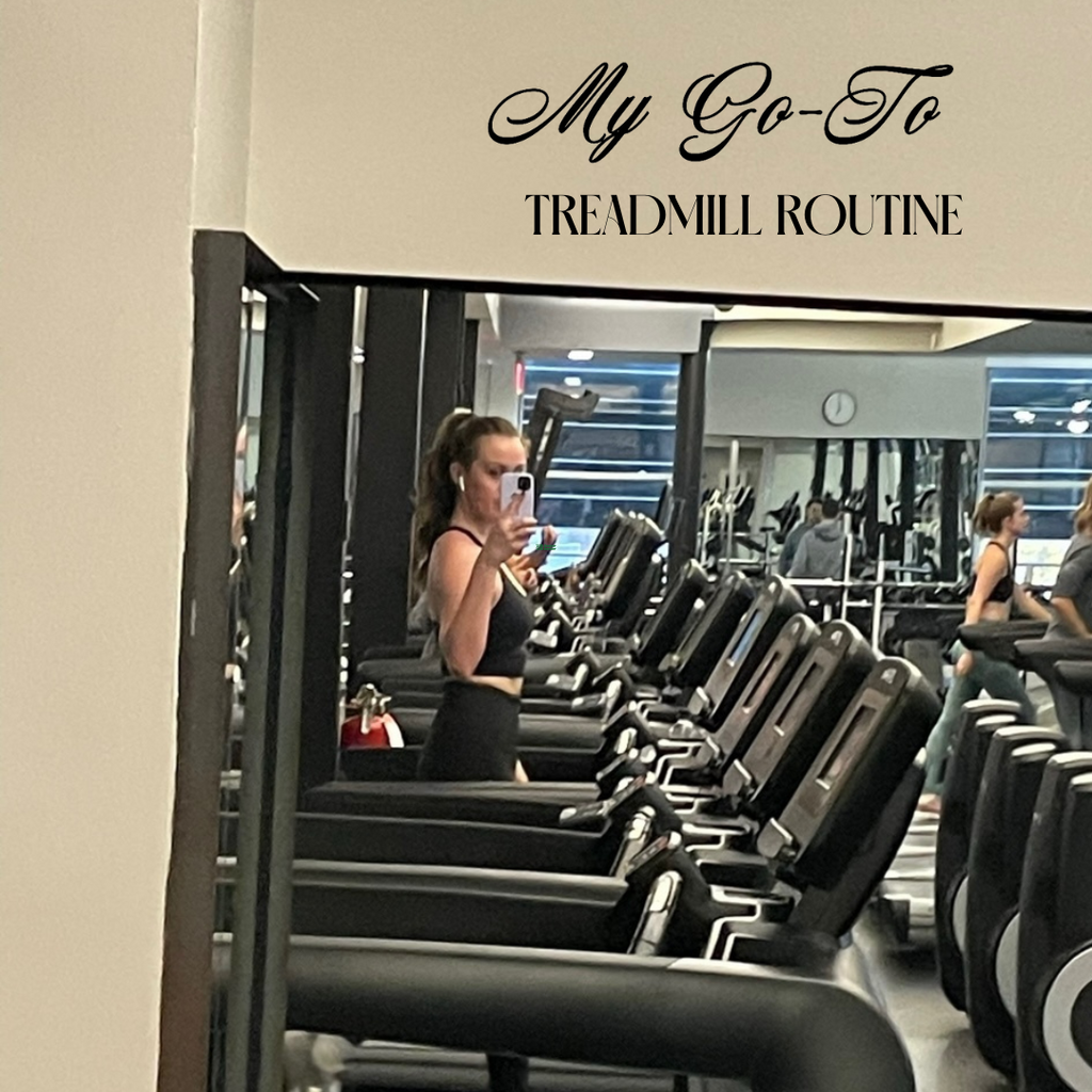 MY GO-TO BUSY GAL TREADMILL ROUTINE