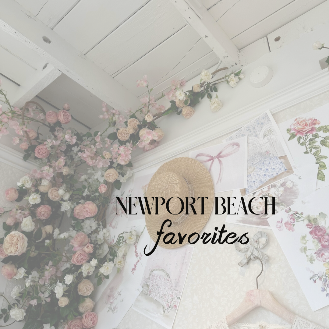 NEWPORT BEACH FAVORITES