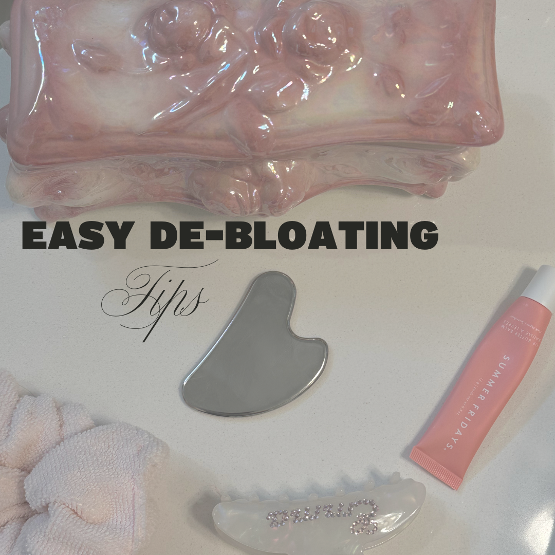 EASY DE BLOATING TIPS