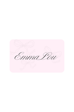 Emma Lou Gift Card
